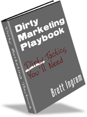 Product picture Dirty MarketingPlaybook-Make More Money From Your Website